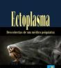 ECTOPLASMA - Descobertas de um médico psiquiatra